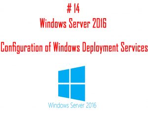 Read more about the article Configuration of Windows Deployment Services on Windows Server 2016
<span class="bsf-rt-reading-time"><span class="bsf-rt-display-label" prefix=""></span> <span class="bsf-rt-display-time" reading_time="4"></span> <span class="bsf-rt-display-postfix" postfix="min read"></span></span><!-- .bsf-rt-reading-time -->