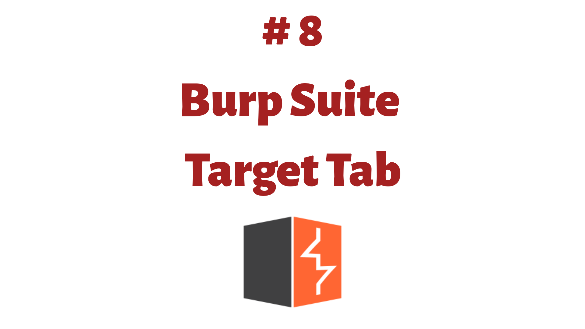 Read more about the article Target Tab – Guide for Burp Suite