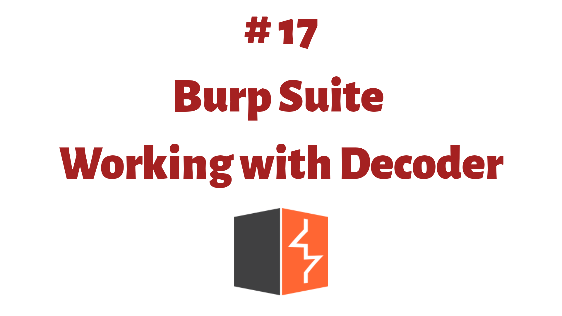 Read more about the article Working with Decoder – Guide for Burp Suite