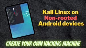 Read more about the article Install Kali NetHunter on Non-Rooted Android Devices
<span class="bsf-rt-reading-time"><span class="bsf-rt-display-label" prefix=""></span> <span class="bsf-rt-display-time" reading_time="3"></span> <span class="bsf-rt-display-postfix" postfix="min read"></span></span><!-- .bsf-rt-reading-time -->