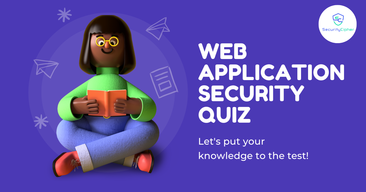 Web Application Security Quiz