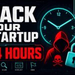 How I Would Hack Your Startup in 24 Hours (Real-World Pentest Guide)
